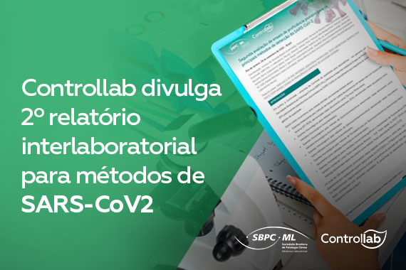 Controllab divulga 2º relatório interlaboratorial para métodos de SARS-CoV2